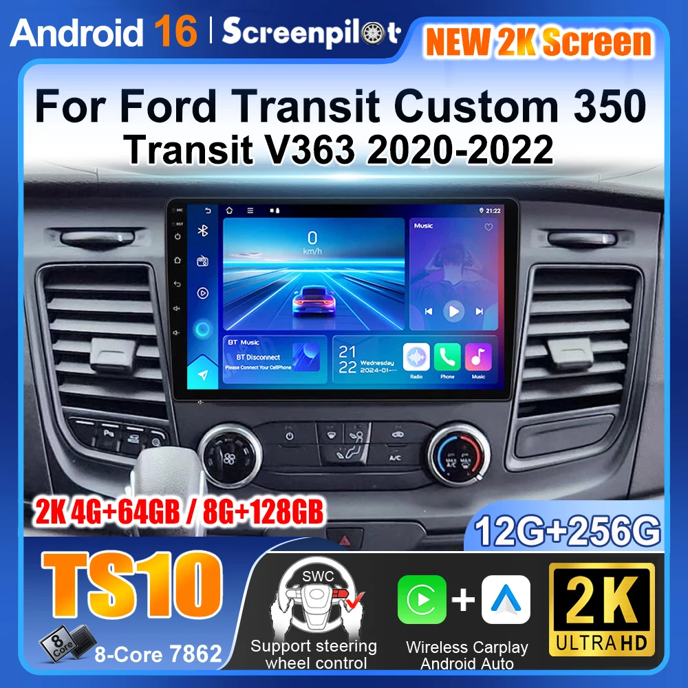 

Android 16 For Ford Transit Custom 350 Transit V363 2020-2022 Auto Radio Multimedia Video Player Navigation GPS NO 2din WIFI 5G