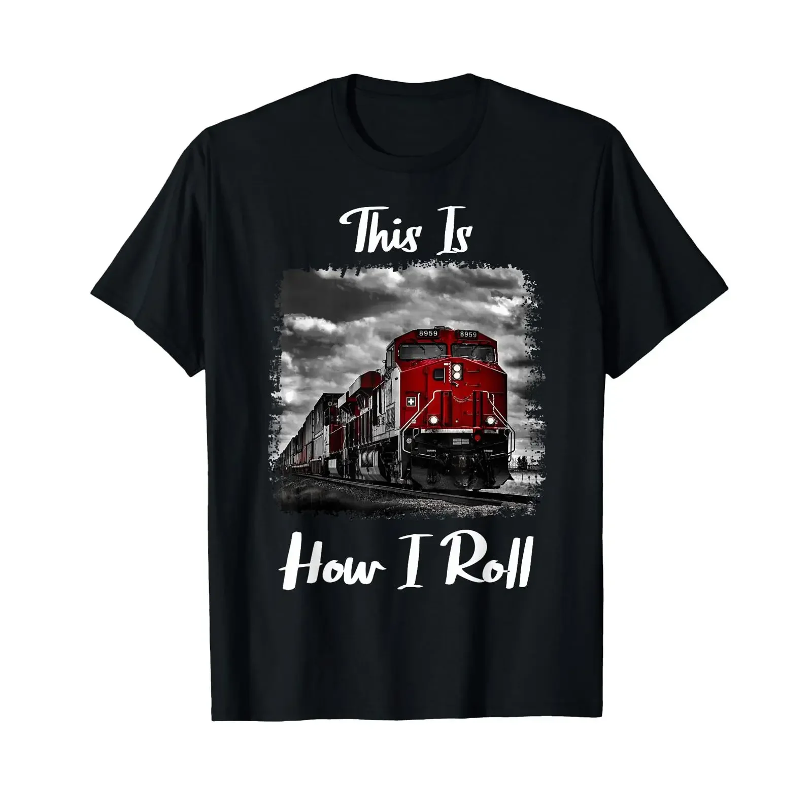 Funny Train Saying for Engineer Freight Lovers T Shirt vintage Washed graphic Versatile fashion streetwear Stretched Casual