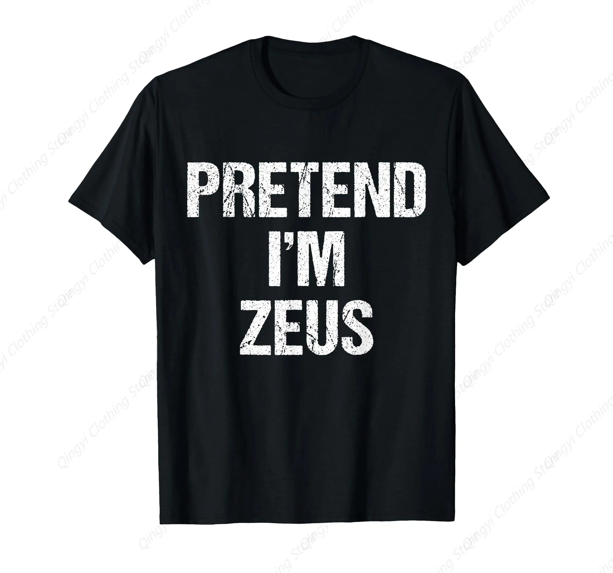 

Pretend I'm Zeus Costume Greek God Halloween Party T-Shirt