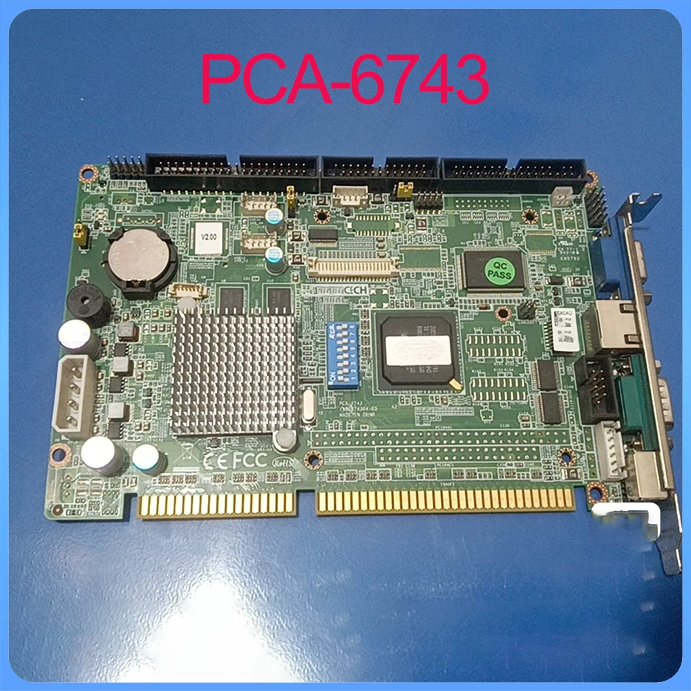 

For Advantech PCA-6743 industrial control motherboard PCA-6743VE