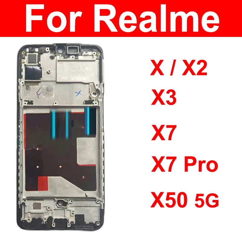 Front LCD Frame Housing Cover For OPPO Realme X X2 X3 X7 Pro X50 5G Front LCD Dispaly Frame Bezel Parts