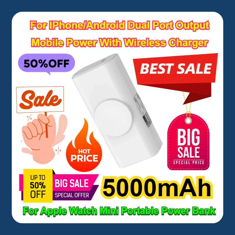 

5000mAh For IPhone/Android Dual Port Output Mobile Power With Wireless Charger For Apple Watch Mini Portable Power Bank