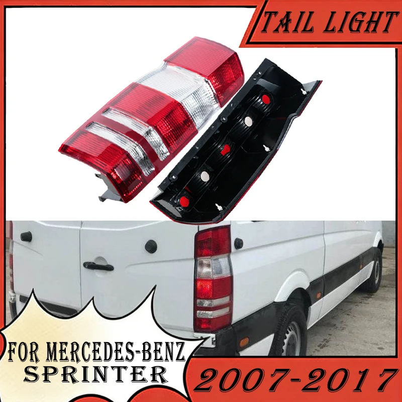 Car Rear Tail Light For Mercedes-Benz Sprinter 2007 2008 2009-2017 Turn Signal Lights Reverse Lights Taillights Assembly No Bulb