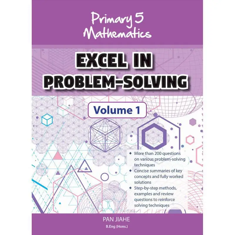 

Primary 5 Excel In Problem Solving Vol 1 CPD Singapore Education Services Pte Ltd 9789815033434