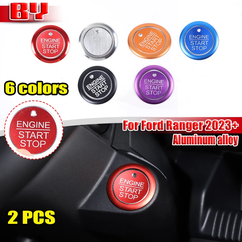 

For Ford Ranger 2023+ Aluminum alloy Keyless Go Start Stop Push Button Car Engine Ignition Switch Decorative Stickers