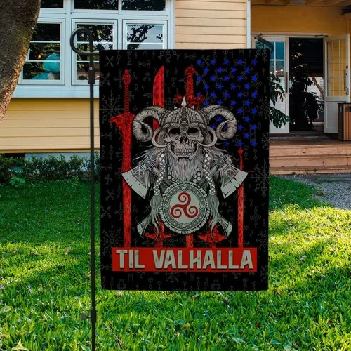 Viking Warrior Until Valhalla Odin Norse Man Quote Pride American Graden Flag XXH LLP LLX