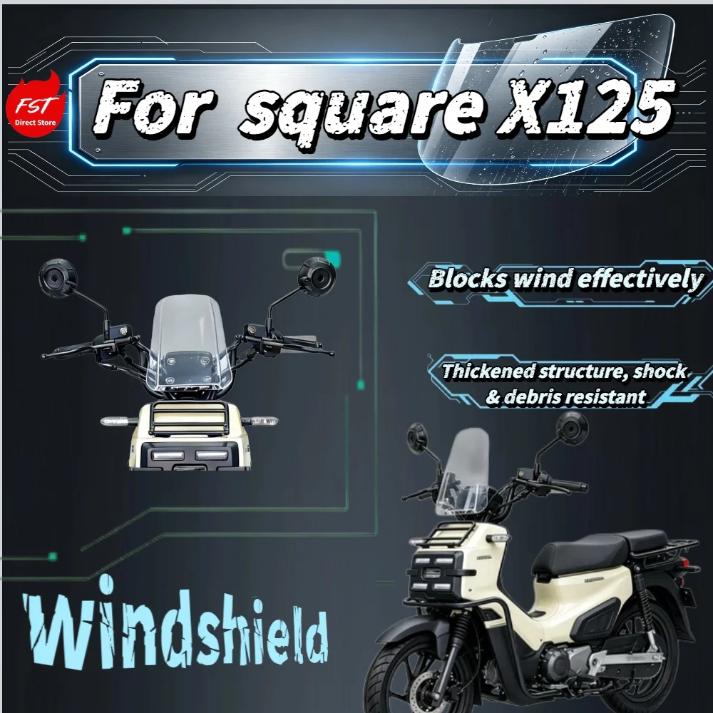 For a Square X125 Heightened Widened Windshield, Front Windscreen Wind Deflector Accessories