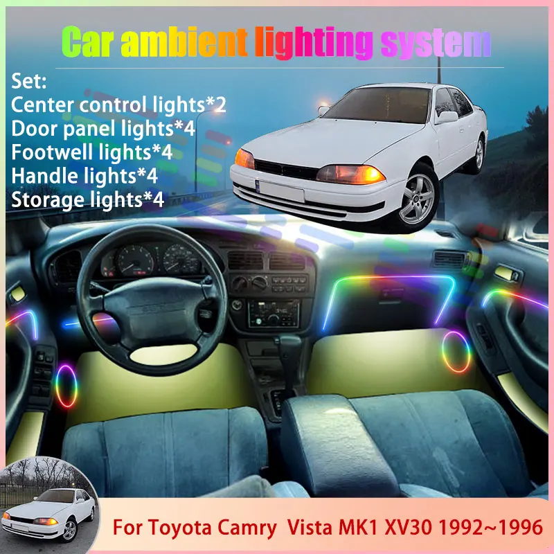 

Для Toyota Camry Vista MK1 XV30 1992 ~ 1999 1993 2/18 в 1, автомобильная атмосферная лампа, RGB абажур, ансамбль, стример, атмосферный набор
