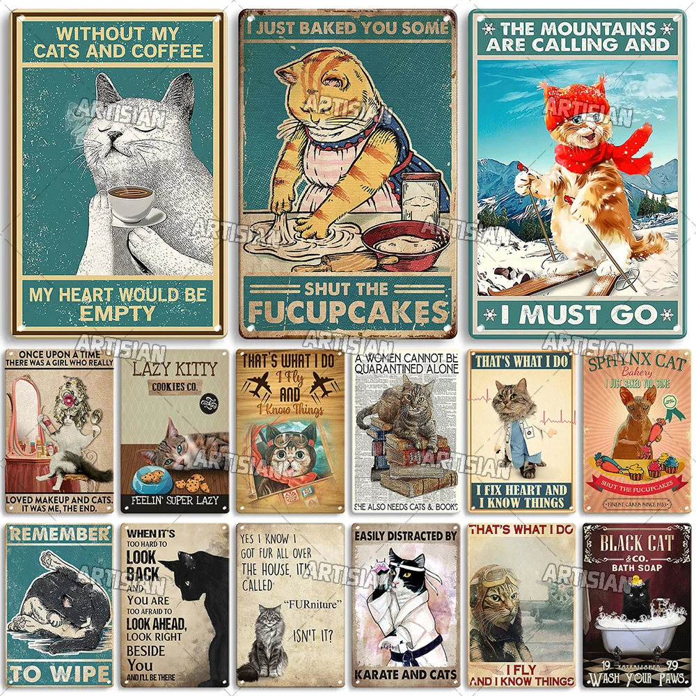 Artisian Cat Retro Metal Sign Funny Pet Vintage Sign Decorative Tin Plaque Garage Bar Pub Club Kitchen Home Man Cave Wall Decor