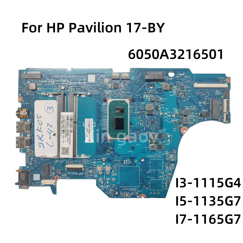 

6050A3216501 Original Mainboard For HP Pavilion 17-BY Laptop Motherboard CPU: I3-1115G4 I5-1135G7 I7-1165G7 100% Test Perfect