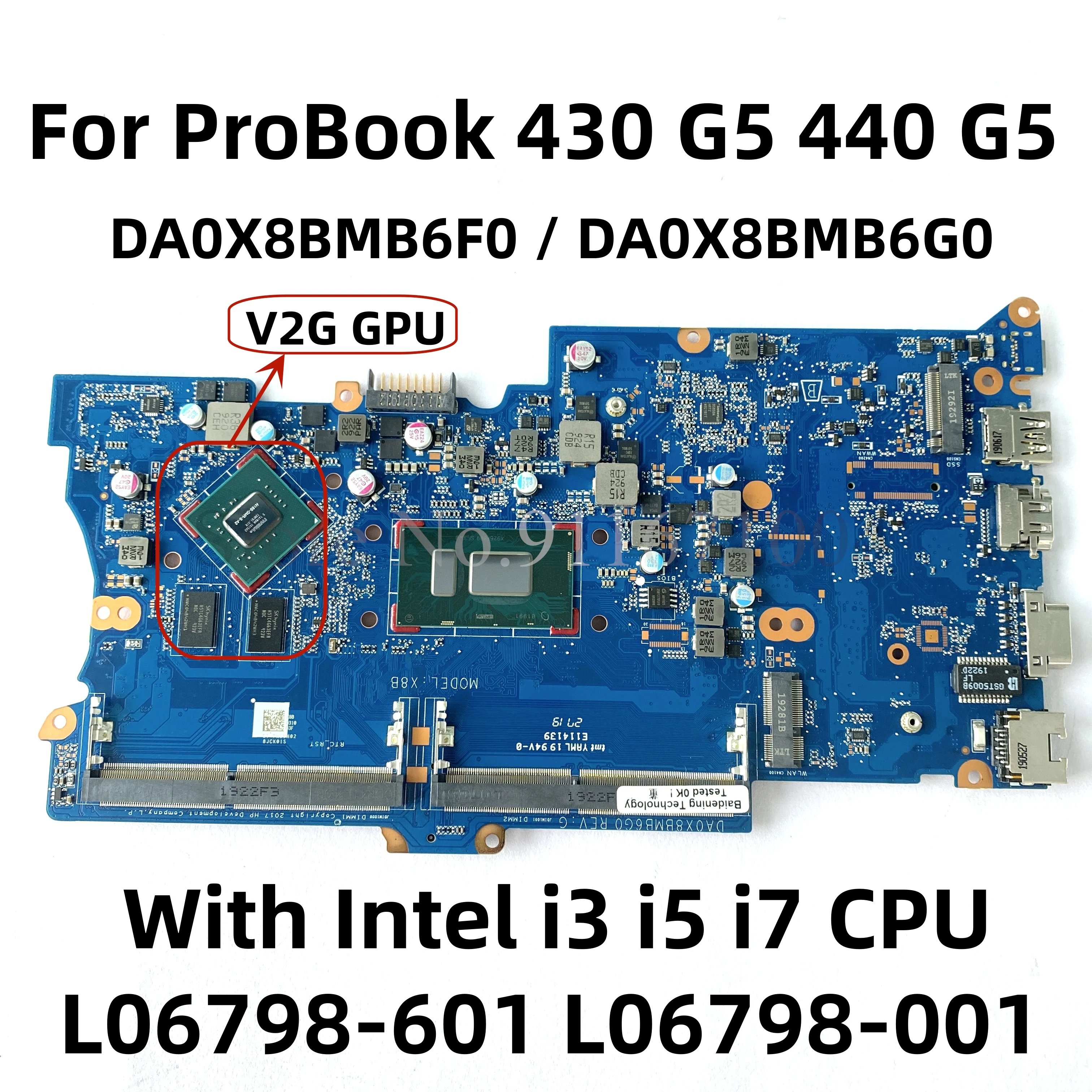 

DA0X8BMB6F0 DA0X8BMB6G0 For HP ProBook 430 G5 440 G5 Laptop Motherboard With Intel i3 i5 i7 CPU L06798-601 L06798-001 Mainboard