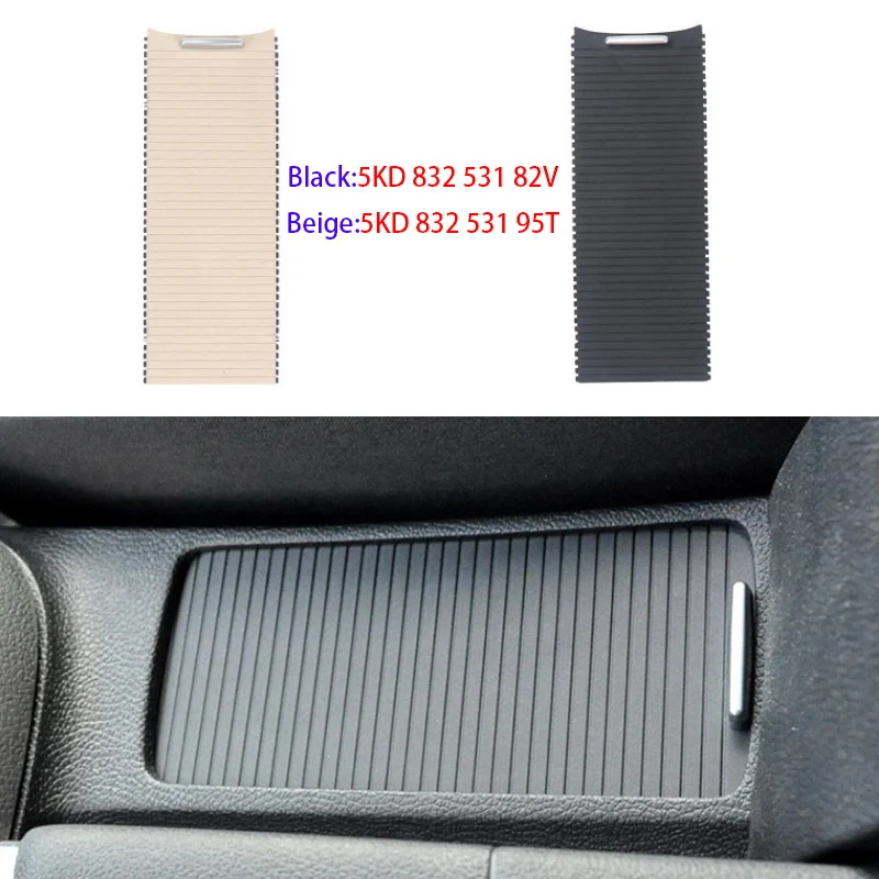 5KD832531 Car Center Console Drink Cover Slide Roller Blind For Golf 6 MK6 Golf 5 V Sagitar 2006-2014 Water Cup Holder Curtain