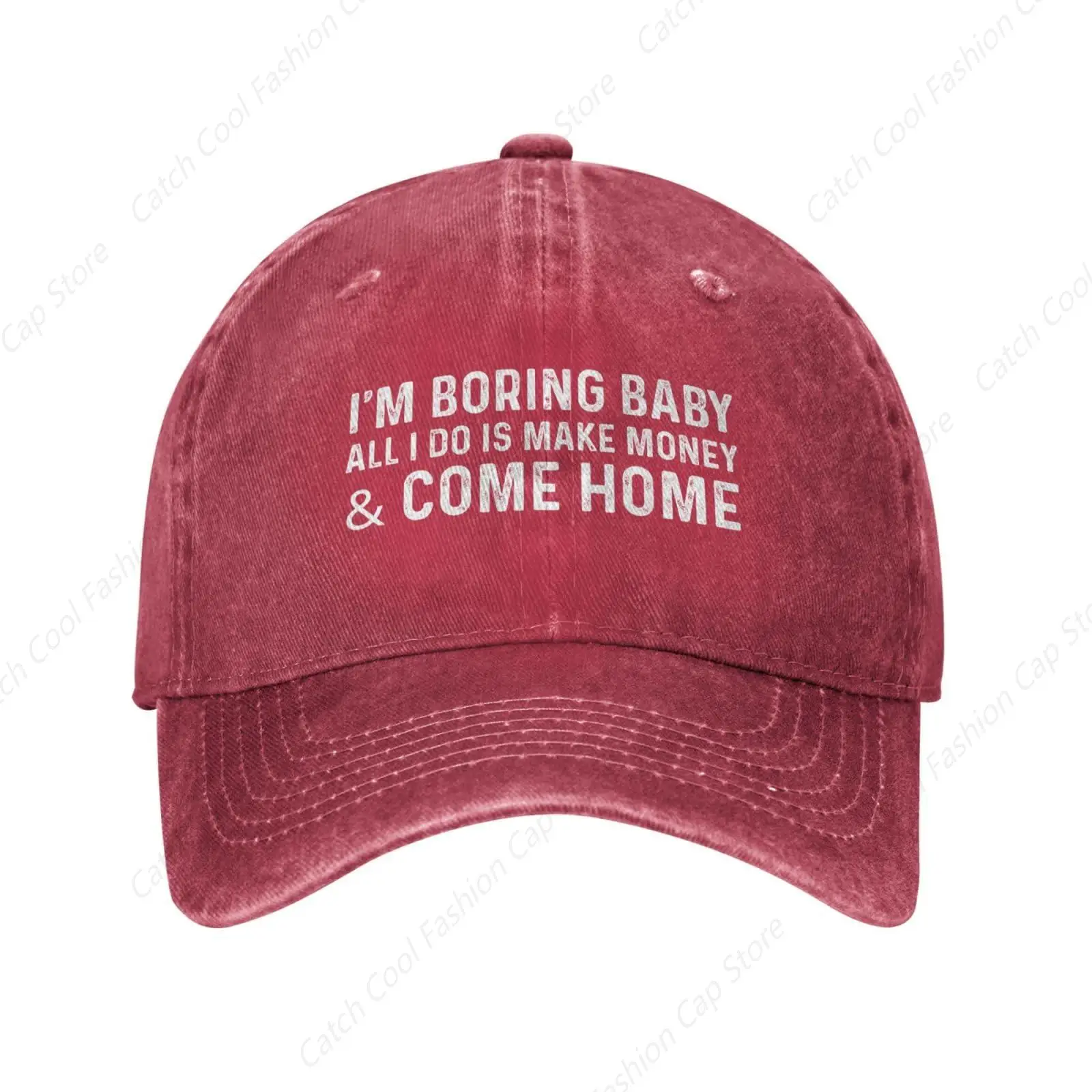 I'm Boring Baby All I Do is Make Money Come Home Baseball Cap Spring Autumn Visor Cap Hip Hop Washed Cotton Casquette Sports