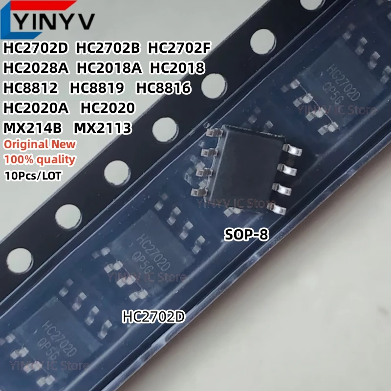 10PCS HC2028A HC2018A HC2018 HC2702D HC2702B HC2702F HC8812 HC8819 HC8816 MX214B MX2113 HC2020A HC2020 SOP-8 HC2702 MX214 New