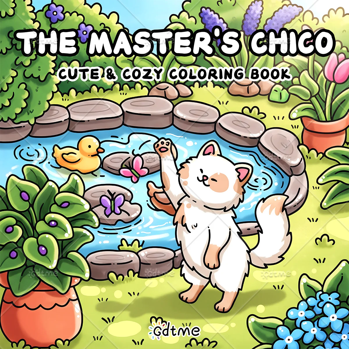 The Master's Chico Cute & Cozy Coloring Book For Adults Lovely Cat Garden Scenes Colouring Pages Stress Relief Relaxing Art Book