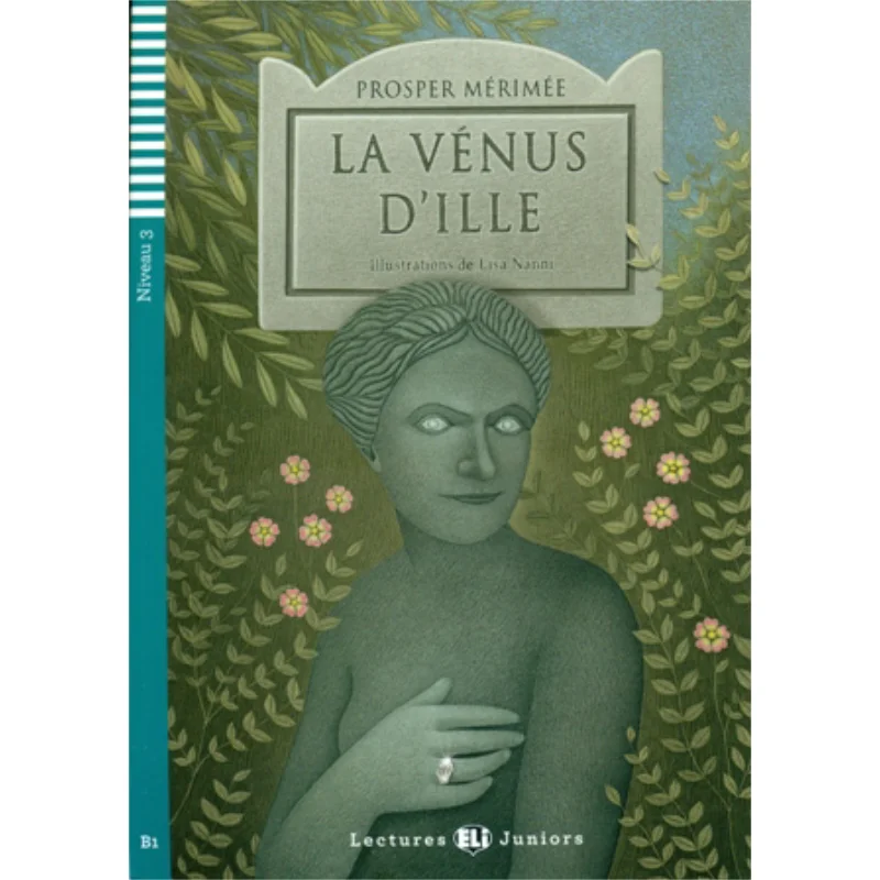 

ELI Teen Readers Французская B1 La Venus DIle ЭЛИ Издательство Группа Издательства ELI 9788853605528 Книга