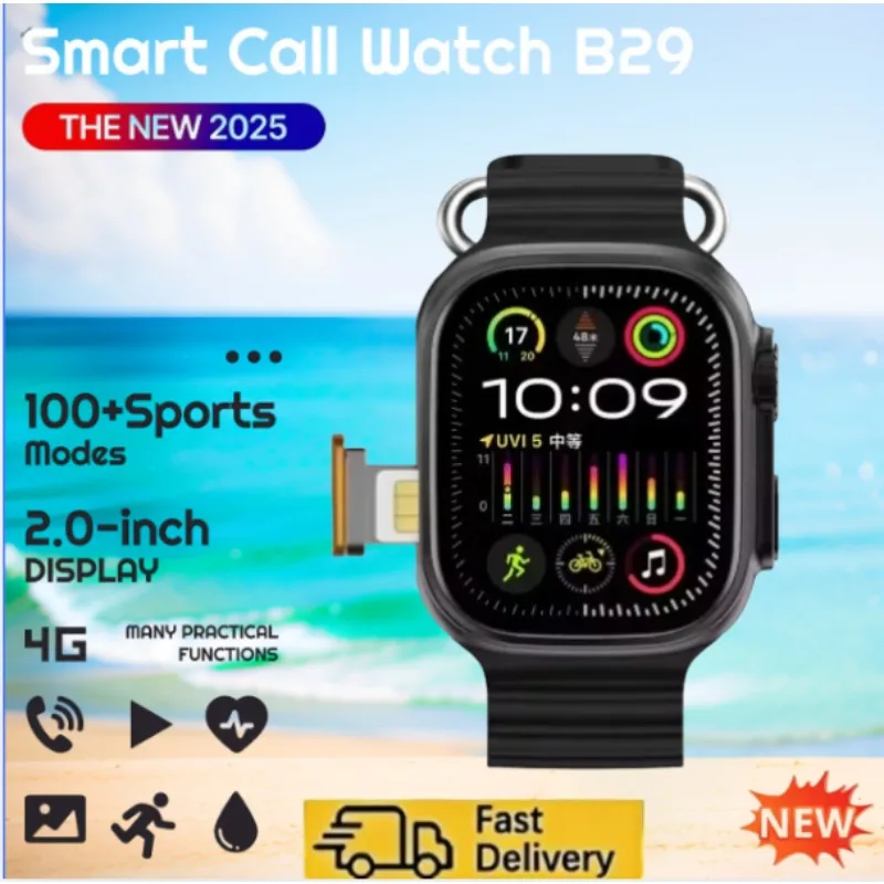 

2025 Новый 4G All Network B29 Смарт-часы Android Работает S10 Система GPS Карта Google Play Шагомер Трекер сна SIM-карта