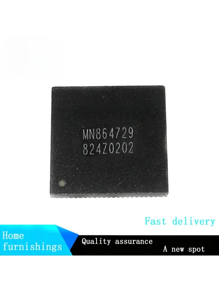 

MN864729 864729 HDMI Chip PS4chip PS4 SLIM /PS4 PRO QFN Control IC New Spot Original Genuine Goods From A Quick Delivery