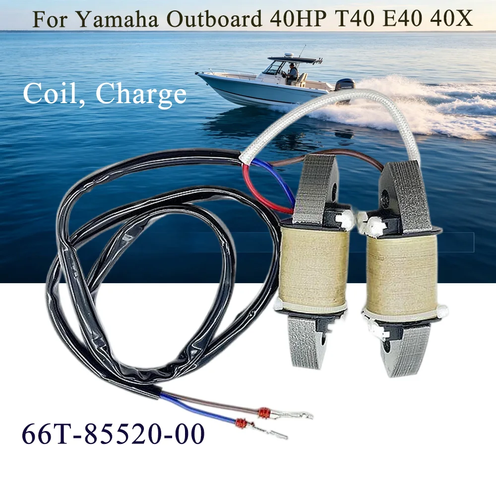 Coil, Charge 66T-85520-00  For Yamaha Outboard Motor 2-stroke 40HP T40 E40 40X M---(T40) ，66T-85520，66T-85520-00 66T8552000