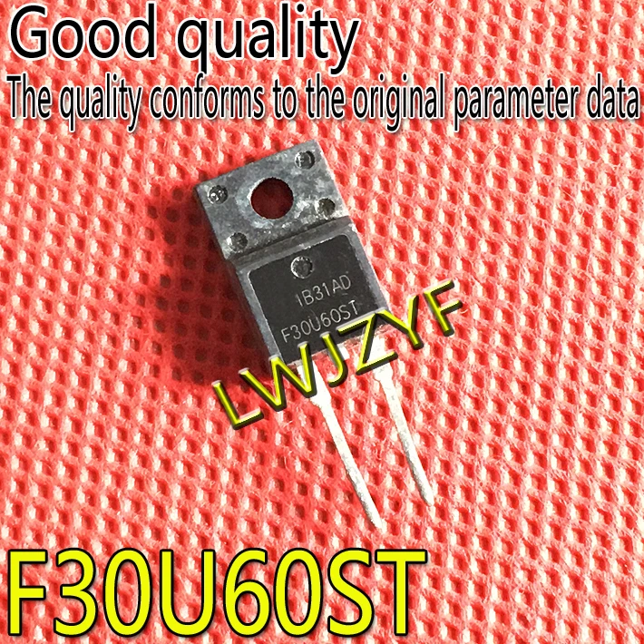 (10Pieces) Used 10mm feet F30U60ST FFPF30U60ST TO-220F  MOSFET Fast shipping