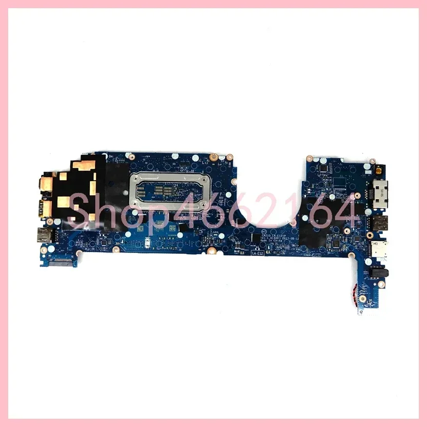 LA-E121P LA-E122P With i5 i7-6th/7th Gen CPU Mainboard For DELL Latitude 7280 7380 Laptop Motherboard 100% Tested OK