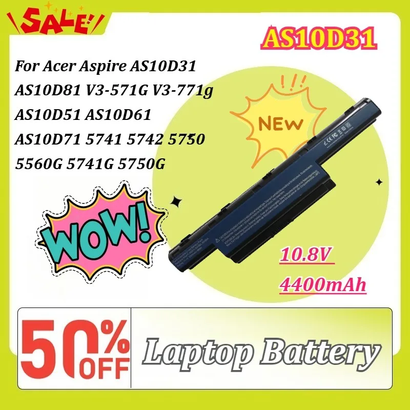 

AS10D31 5200mAh Laptop Battery for Acer Aspire AS10D81 V3-571G V3-771g AS10D51 AS10D61 AS10D71 5741 5742 5750 5560G 5741G 5750G