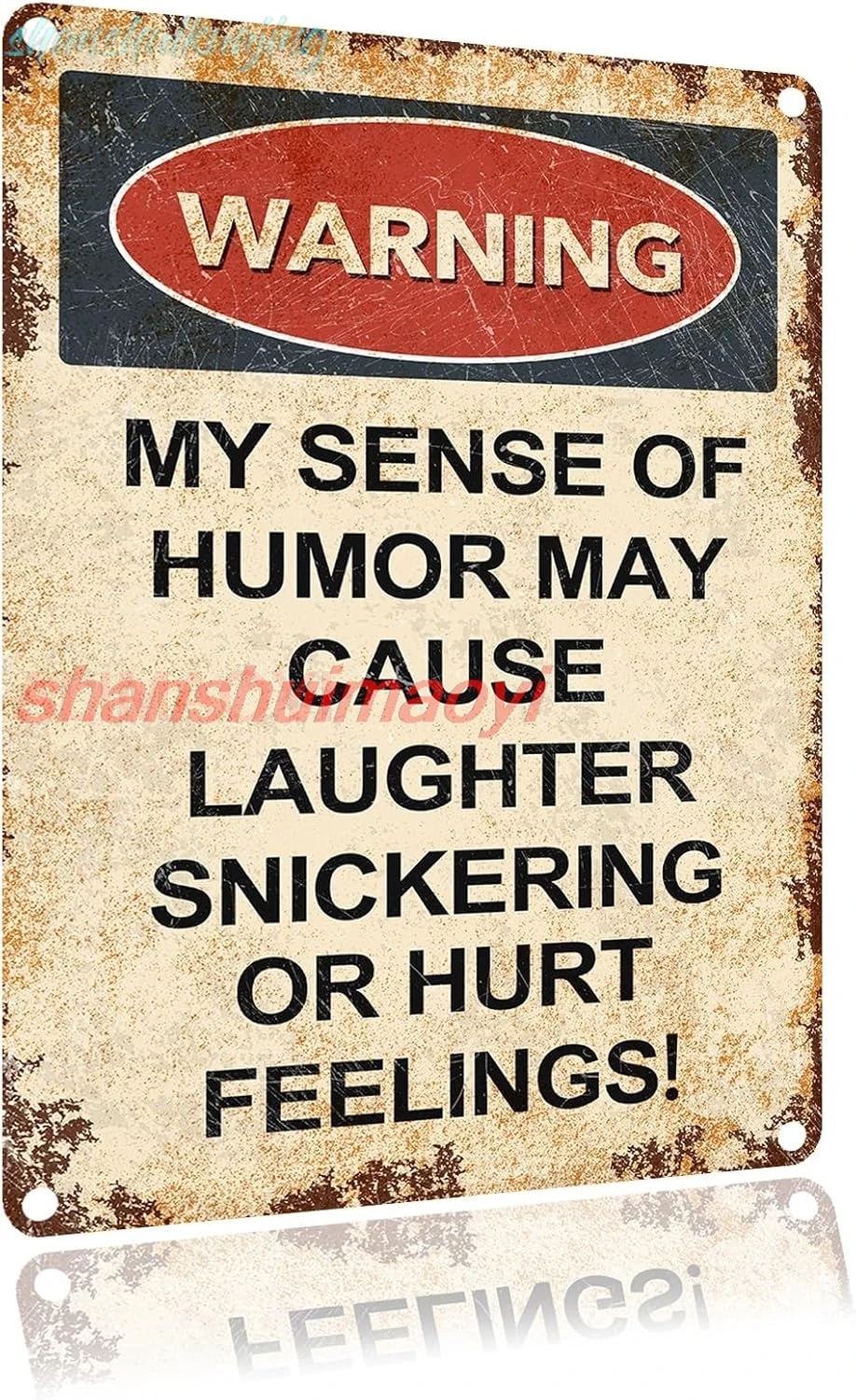 Funny Sarcastic Metal Tin Signs Warning My Sense Of Humor May Cause Laughter Snickering Or Hurt Feelings Vintage Metal Sign sign