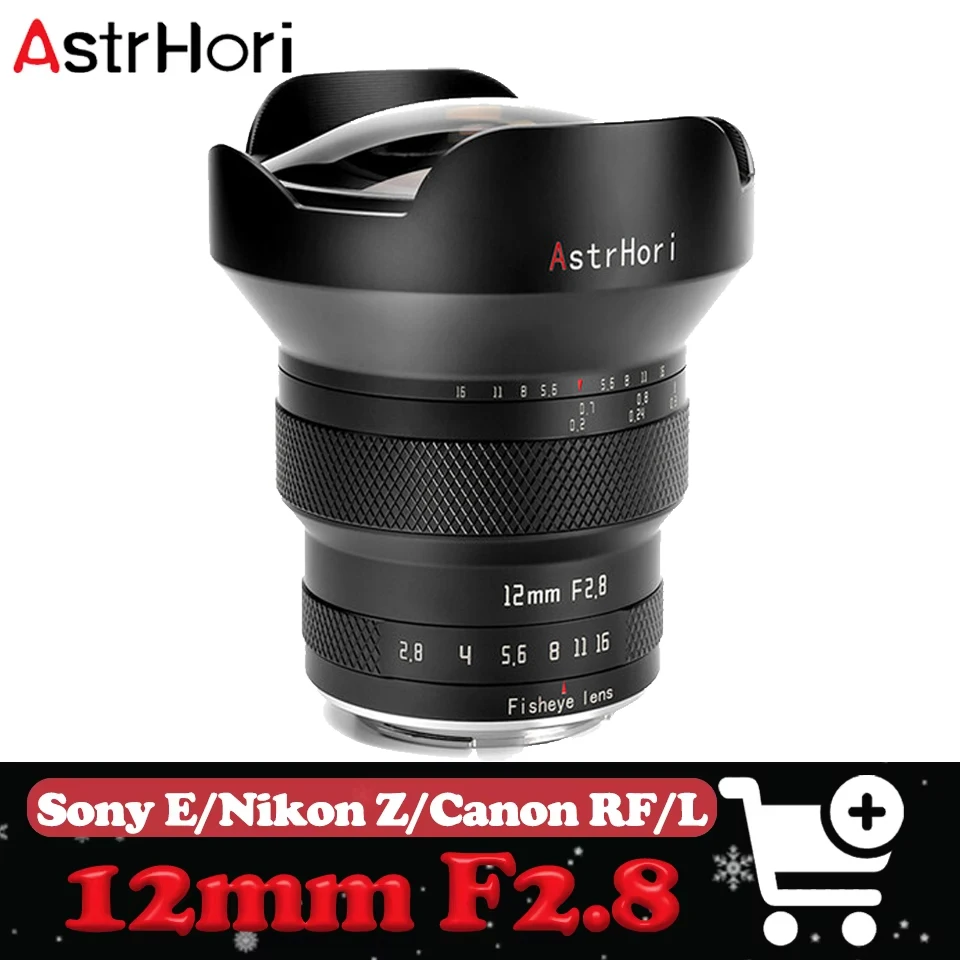 

Суперширокоугольный объектив AstrHori 12mm F2.8 Full Frame Fisheye для съемки звездного неба, совместимый с Sony A7III, Nikon Z5