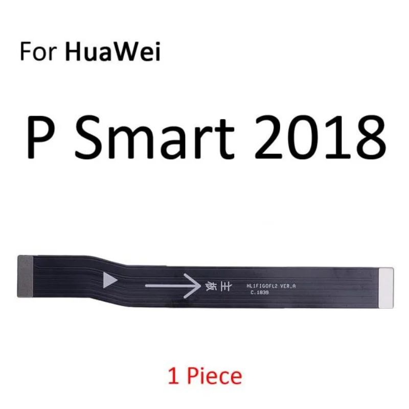 Main Motherboard Connector LCD Display Flex Cable For HuaWei Mate 20 X 10 9 Pro Lite P Smart Plus 2021 2020 2019 2018 flex