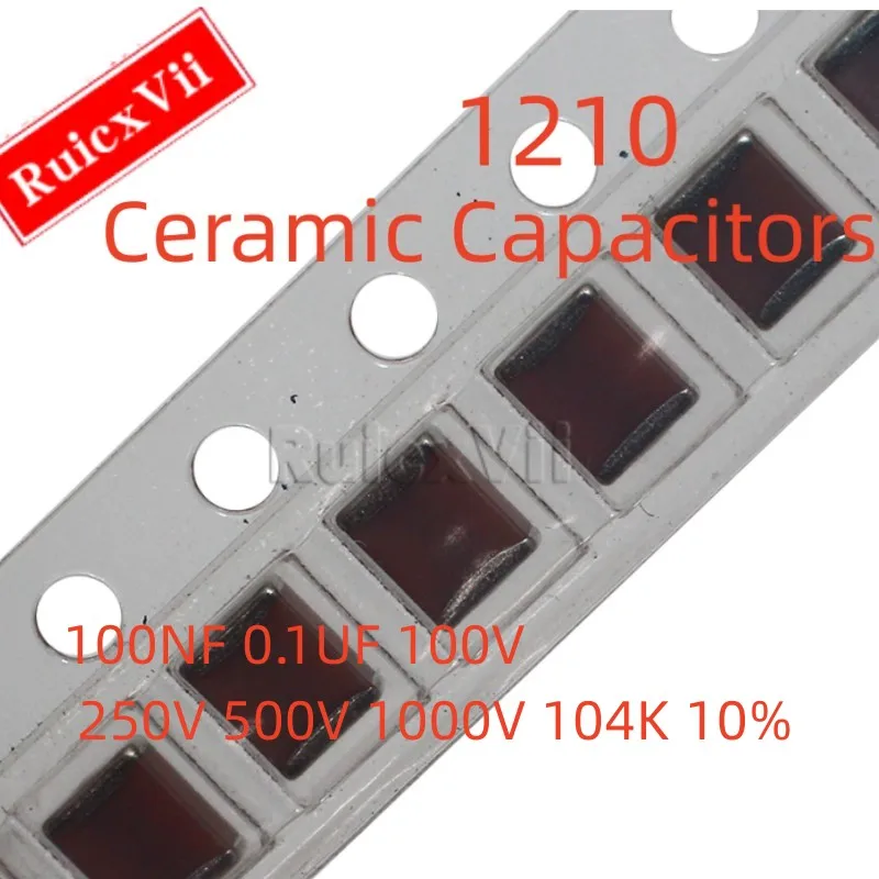 (10pcs) 1210 100NF 0.1UF 100V 250V 500V 1000V 104K 10% X7R 3225 SMD Ceramic Capacitors