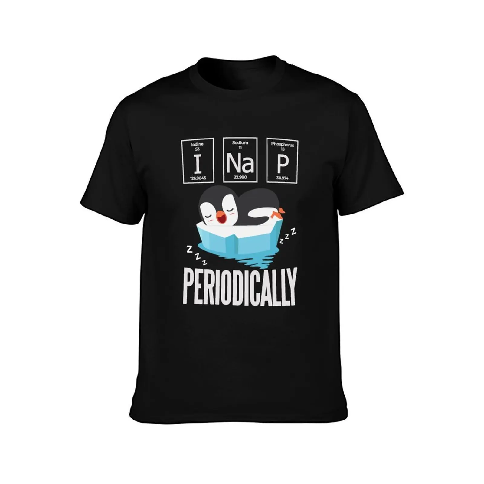 Funny Penguin Lover Gift - Chemistry Lover Gift - I Nap Periodically - Science Nerd T-Shirt, Summer Casual Cotton Tee