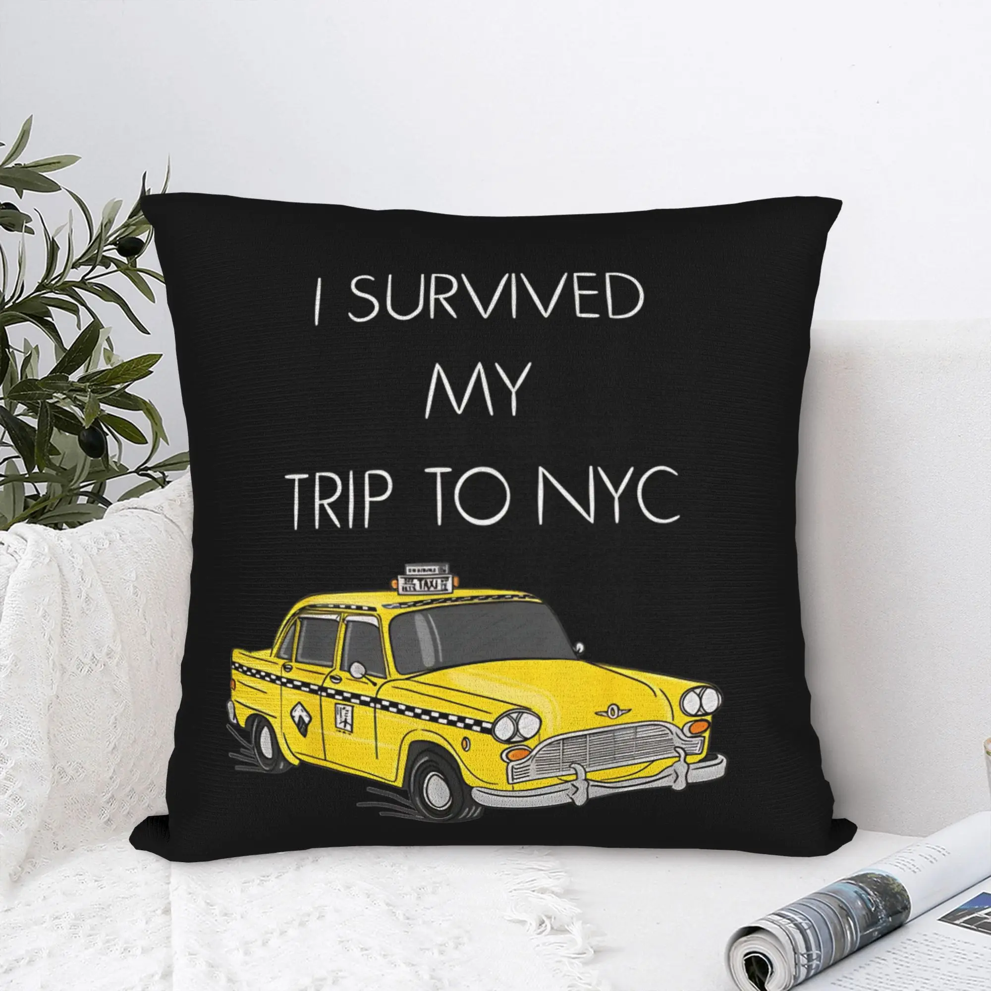 I Survived My Trip To NYC  Square Pillow Covers Polyester Home New York City  Cushion Case Cool Home Decoration Pillowcase 45*45