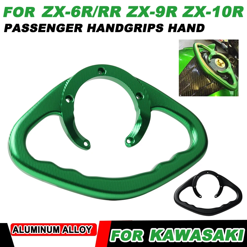 

For KAWASAKI Ninja ZX10R ZX9R ZX6R ZX6RR ZZR 1400 Motorcycle Accessories Passenger Handle Gas Fuel Tank Bar Armrest Handgrips