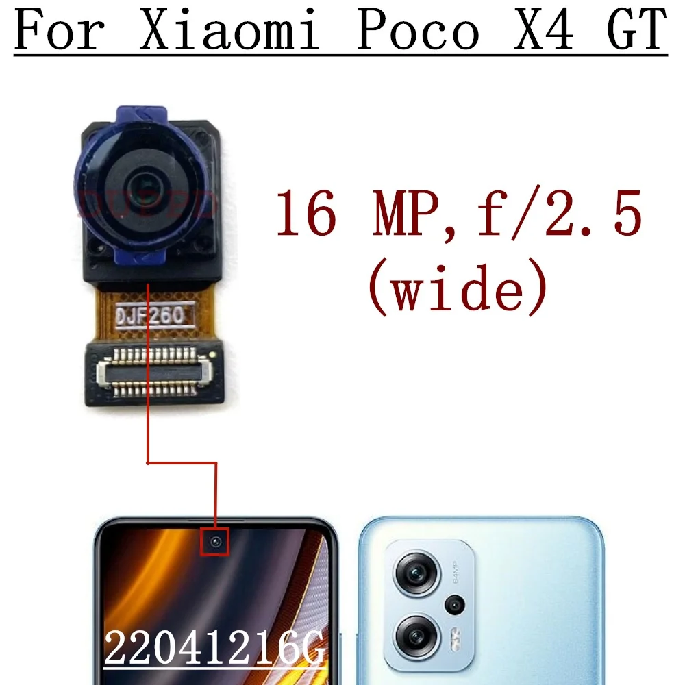 Front Rear Camera For Xiaomi Poco X4 GT 22041216G Frontal Selfie Back Facing Main Backside Camera Module Flex Cable Spare Parts