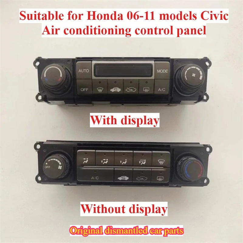 

For Honda 06-11 Model Year Civic Eight Generations Air Conditioning Switch Assembly AC Switch Air Conditioning Control Panel