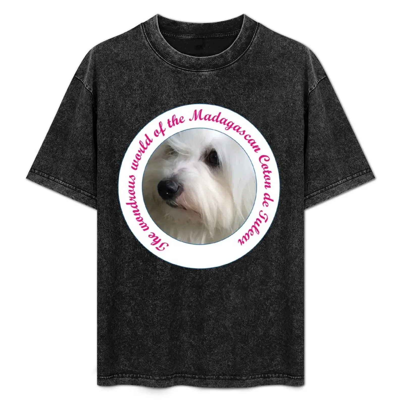 

Puppy Face Coton de Tulear - The wonderous world of the Coton de Tulear T-Shirt plus size tops summer clothes blanks shirts men
