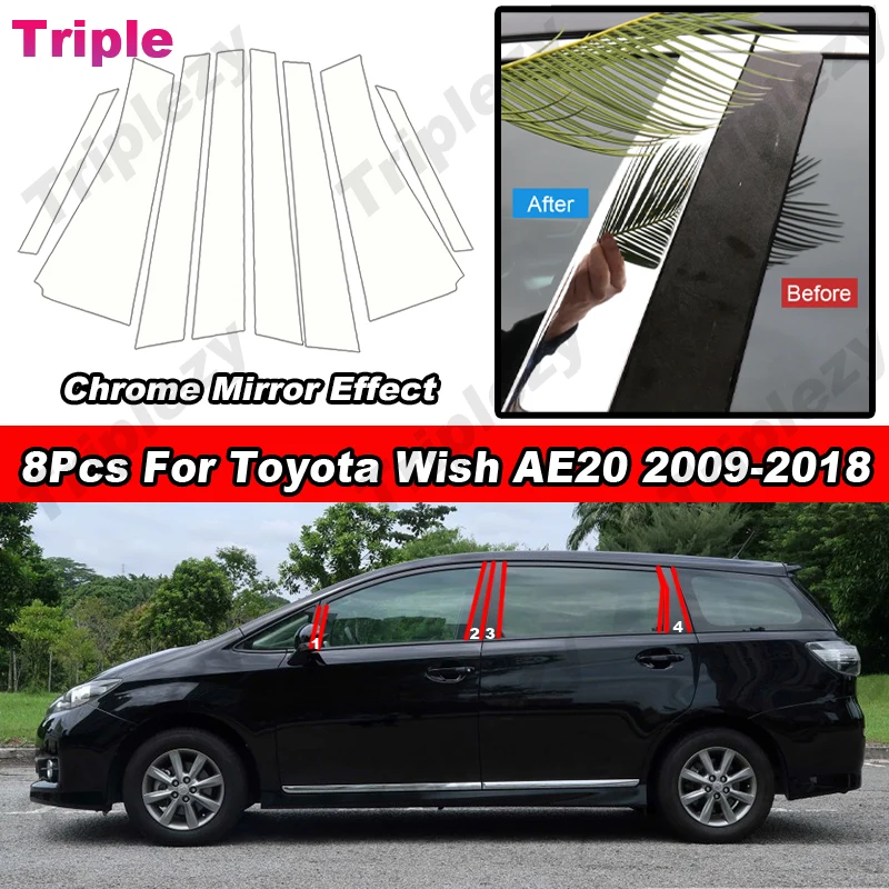 8 sztuk błyszczących chromowanych słupków B C Naklejki na drzwi i okno do Toyoty Wish AE20 ZGE20 ZGE21 ZGE25 2009-2018