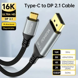 MOSHOU-Cable USB C a DisplayPort 2,1, 16K @ 30Hz, 8K @ 60Hz, 40Gbps, Thunderbolt 4/3, tipo C a DP 2,1, para MacBook Pro/Air