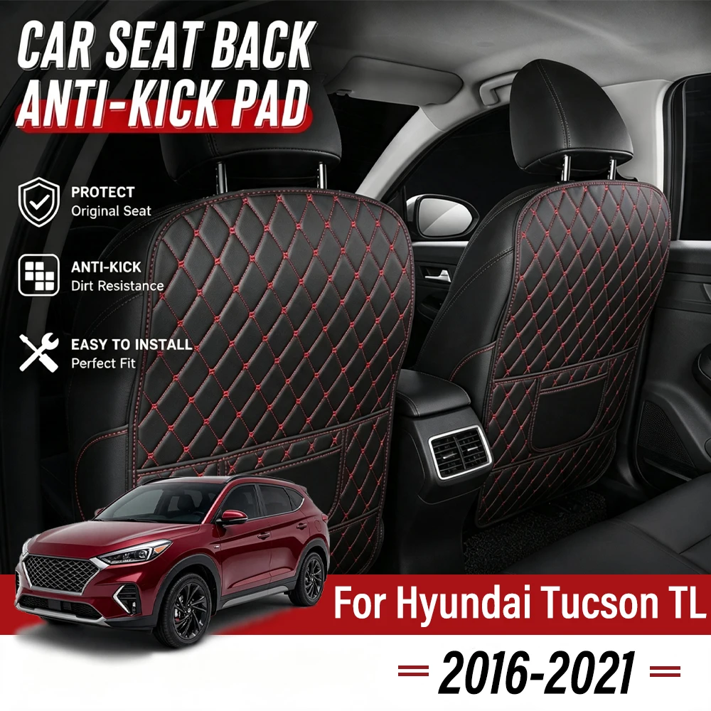 Easy Clean PU Anti Kick Mat Pads For Hyundai Tucson TL 2016-2021 Dirt-Repellent, Two Color Choice, Quick Install Full Coverage