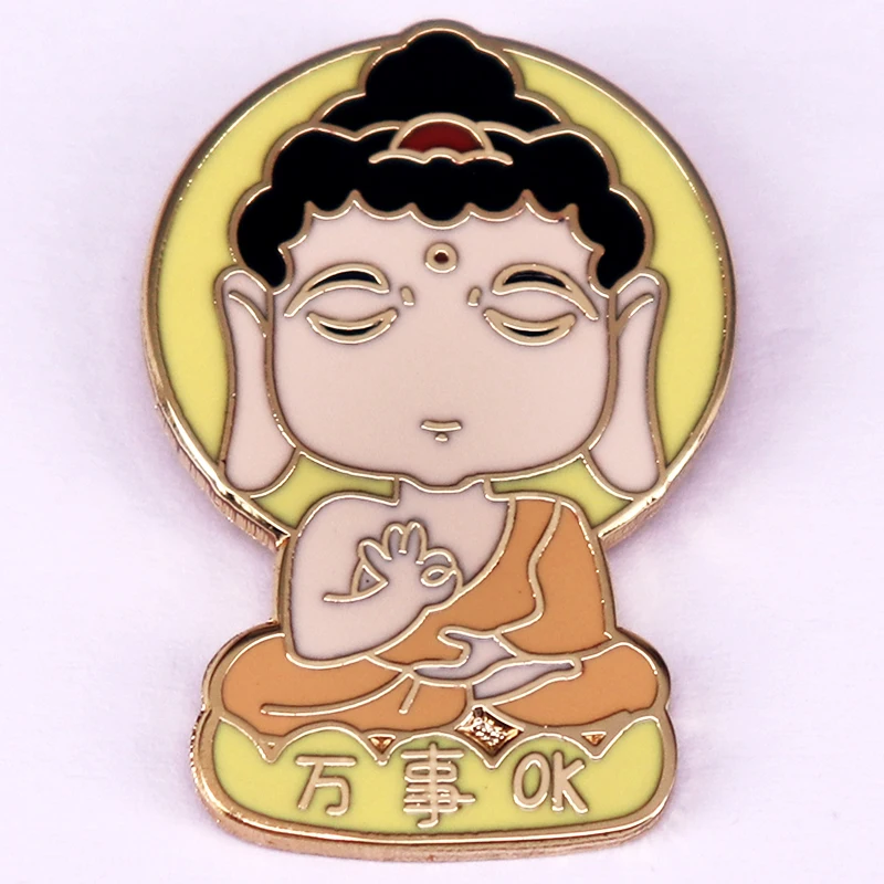 Everything OK Buddha Blessing Enamel Pin Inspirational Badge Fashion Jewelry Decoration