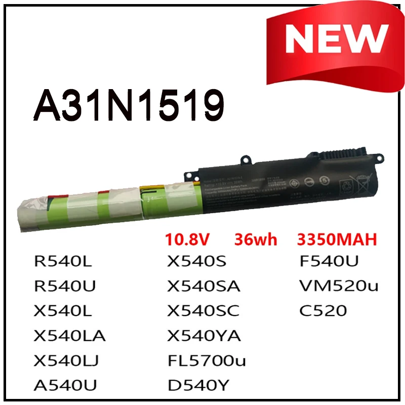 

Genuine Original A31N1519 10.8V 36Wh Laptop Battery for Asus X540 X540LA X540L X540SA X540SC X540YA R540L C520 FL5700u F540U New