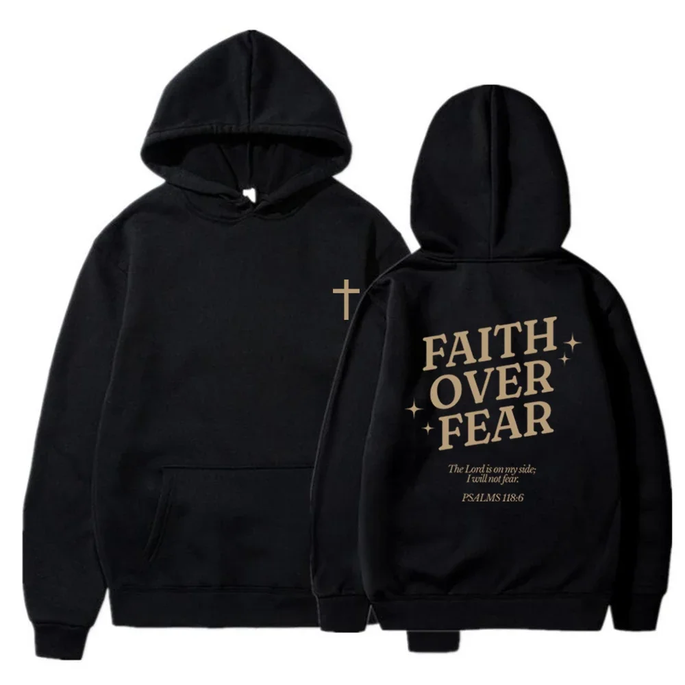 Faith Over Fear Hoodie Christian Hoodies Christian Sweatshirt Jesus Pullover Bible Verse Hooded Sweatshirt Religious Apparel