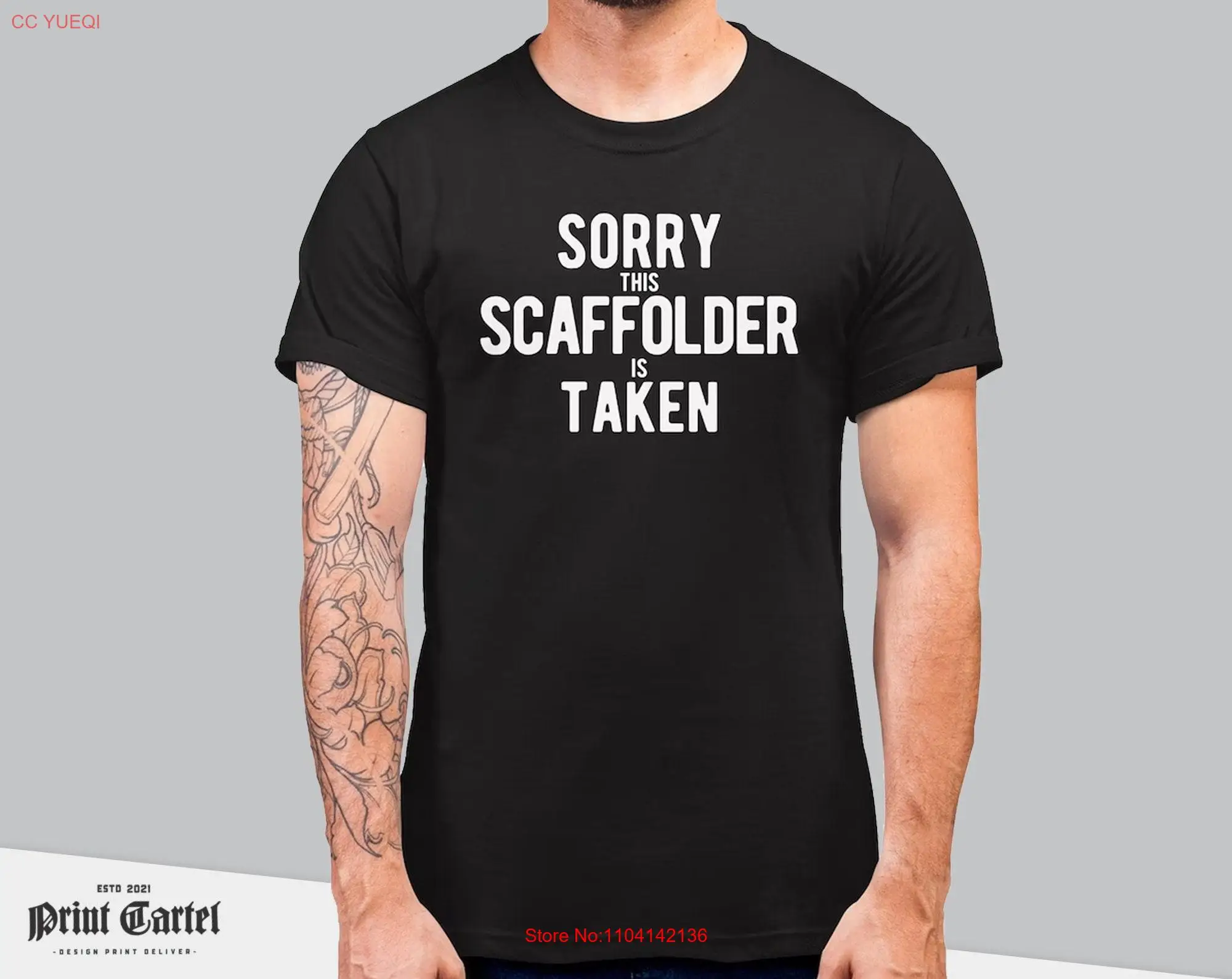 

Sorry This Scaffolder Is Taken Funny T Shirt for Men from Wife Husband Novelty Anniversary Top Valentines Day