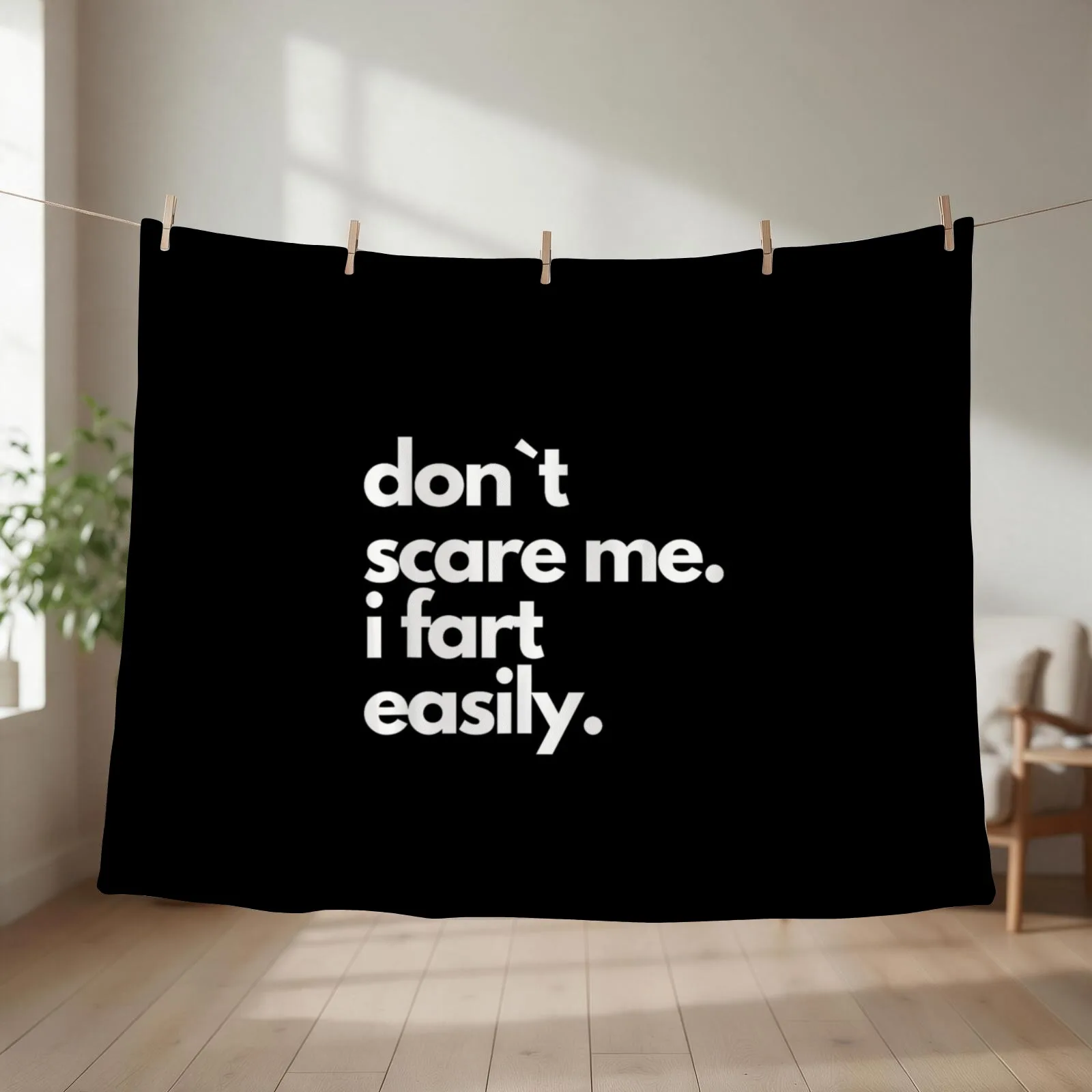 Don`t Scare Me I Fart Easily Funny T-Shirt Throw Blanket couch cozy soft plush fuzzy picnic outdoor blanket