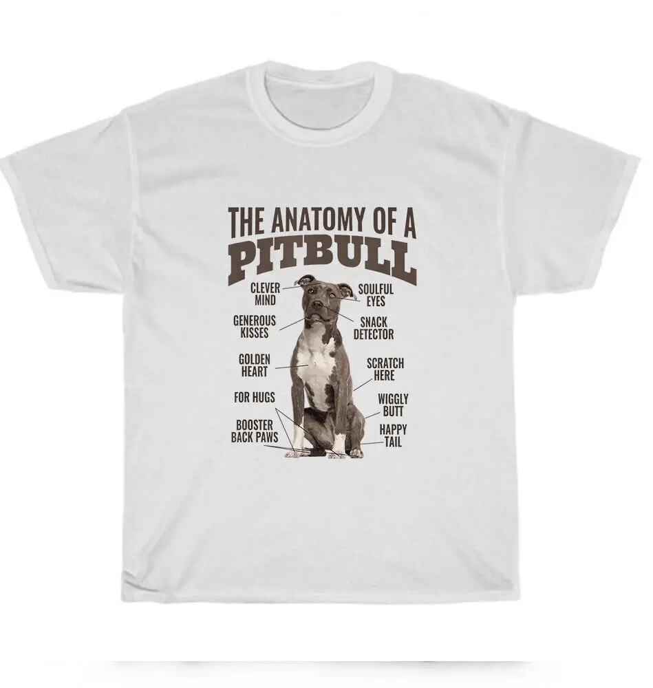 Anatomy Of A Pitbull Dog Pet Puppy Lover T-Shirt Unisex Funny Tee Gift S-5XL NEW