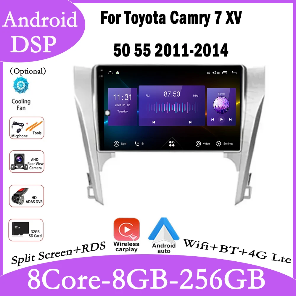 For Toyota Camry 7 XV 50 55 2011-2014 Android 14 Car GPS Audio DSP Player Autoradion Radio Video Multimedia Carplay