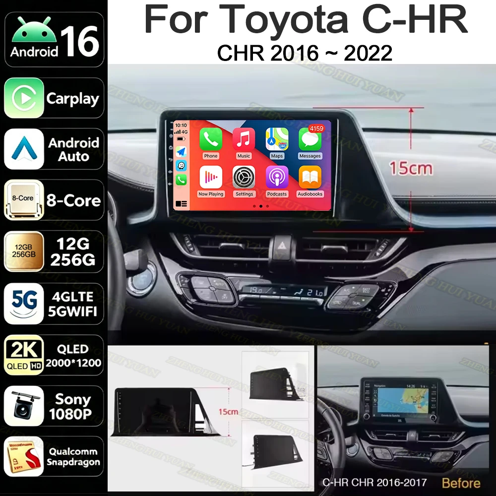Android 16 For Toyota C-HR CHR 2016 2017 2018 2019 2022 Stereo Car Radio Multimedia Video Player GPS AI Voice CarPlay 2K QLED 4G