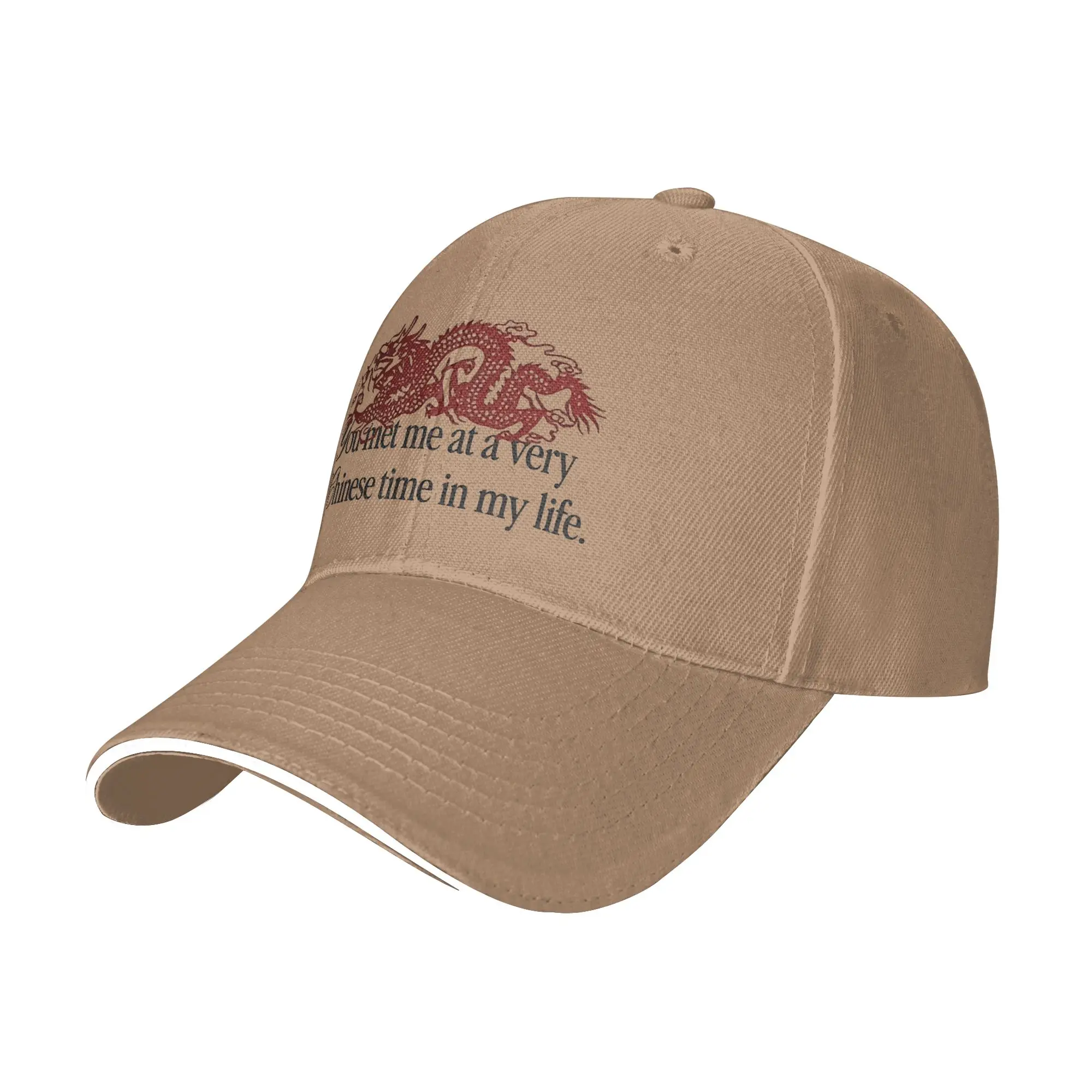 You Met Me At A Very Chinese Time In My Life Merch Men Women Baseball Cap  Dad Hat Headwear Adjustable Fit Snapback Cap