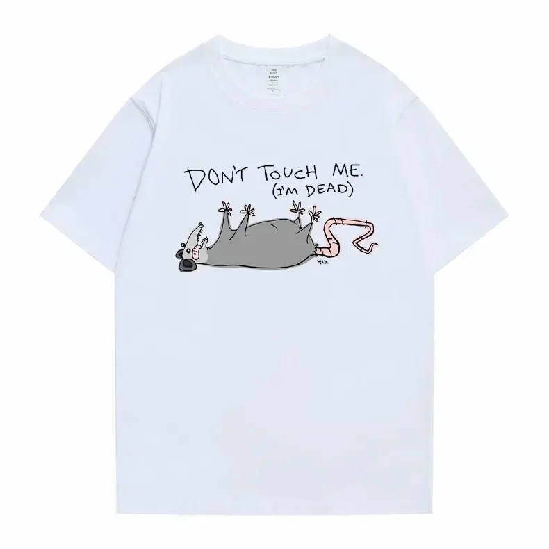 Don't Touch Me I'm Dead Possum Graphic T-shirts Men Women Funny Anime Cartoon Mouse Tshirt Men's Manga Casual Loose Tee Shirts