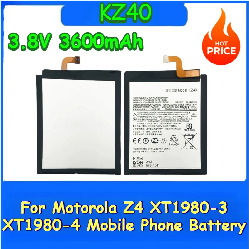 

KZ40 battery 3.8V 3600mAh For Motorola Z4 XT1980-3 XT1980-4 Mobile Phone Replacement Battery Brand-New High Quality